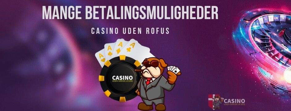 Casinos Uden Rufus Spil Uden Bekymringer Casinos Uden Rufus Spil Uden Bekymringer
